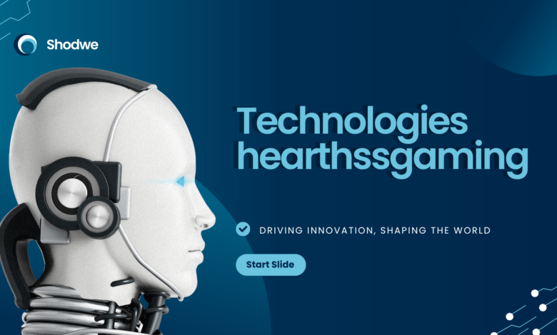technologies hearthssgaming